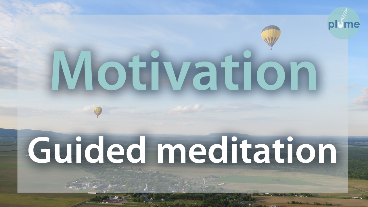 Guided meditation Motivation