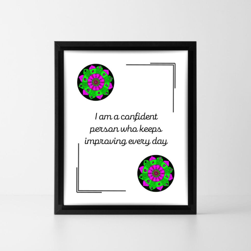 Positive affirmation Self-confidence