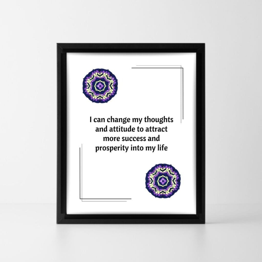 Positive affirmation Success and abundance