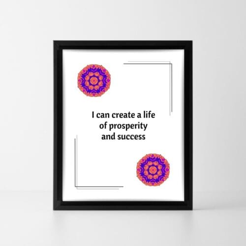 Positive affirmation Success and abundance