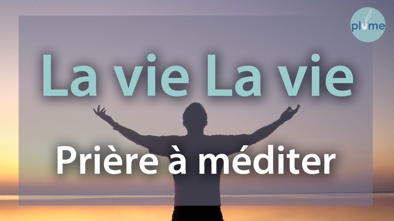 La vie est la vie - Texte inspirant de Mère Teresa